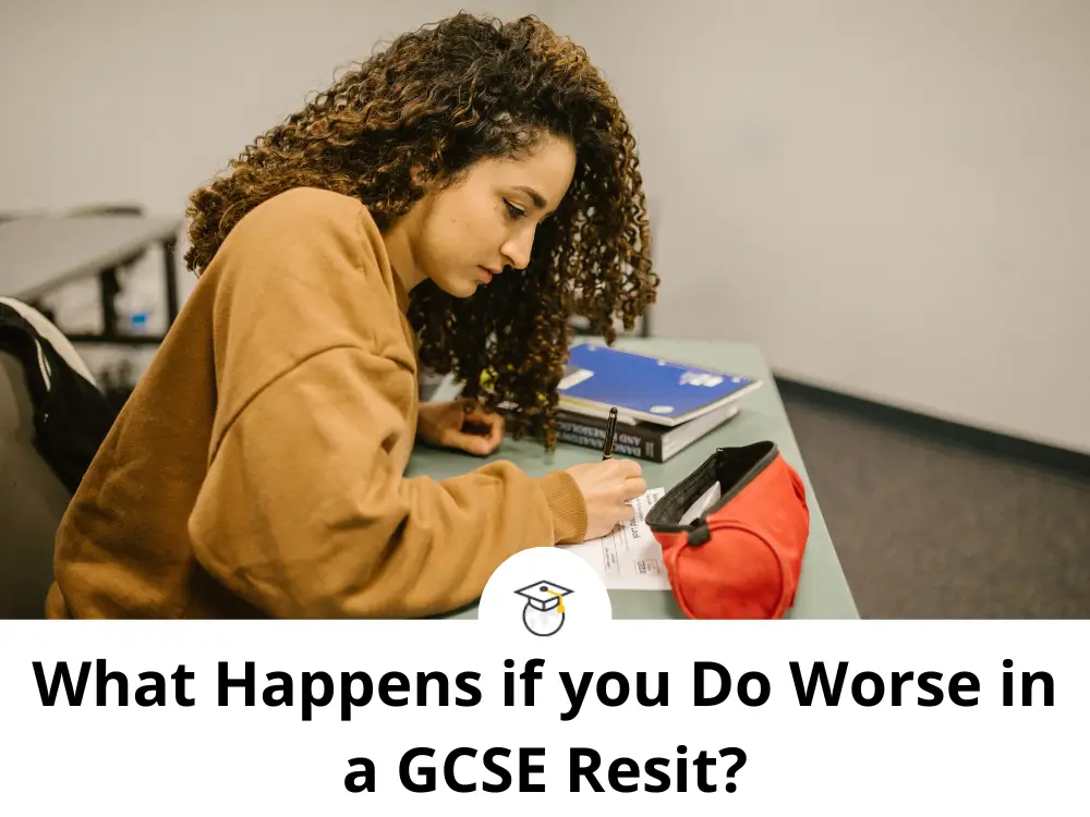 What Happens if you Do Worse in a GCSE Resit?