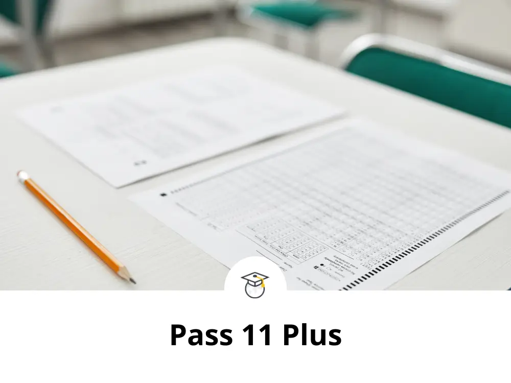 Pass 11 Plus